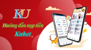 hướng dẫn Kubet