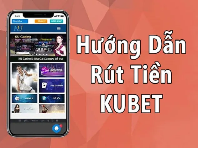 rút tiền Kubet